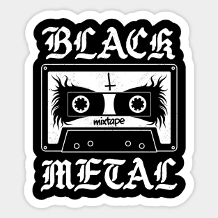 Black Metal - Mixtape - Goth Humor Sticker